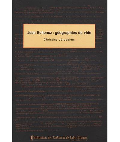 Le roman géographique de Jean Echenoz