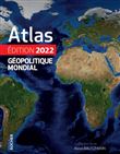 Atlas géopolitique mondial 2022