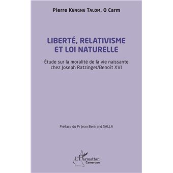 Liberté, relativisme et loi naturelle