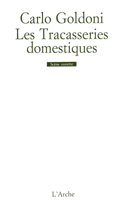 Les tracasseries domestiques