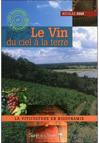 Le Vin du ciel à la terre