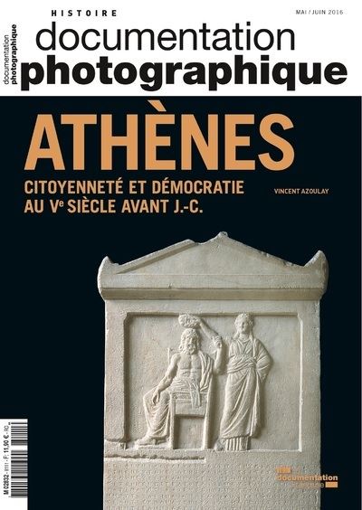 Athenes, citoyenneté et démocratie au Veme siècle avant Jesus-Christ DP