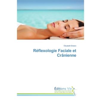 Réflexologie Faciale et Crânienne