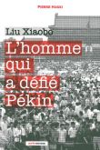 L'homme qui a défié Pékin