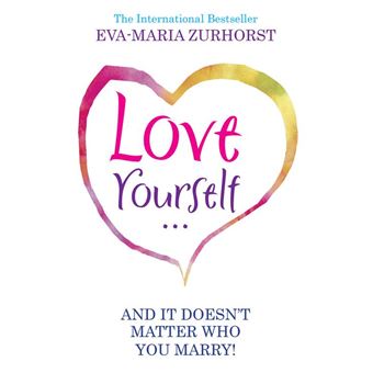 Love Yourself And It Doesn't Matter Who You Marry - 1