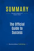 Summary: The Official Guide to Success