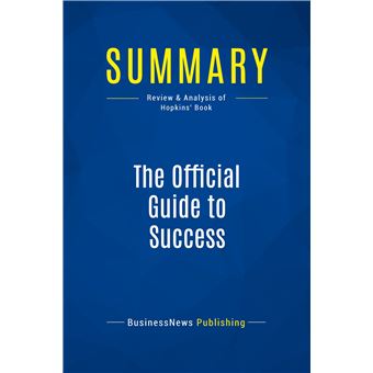 Summary: The Official Guide to Success