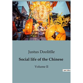 Social life of the Chinese