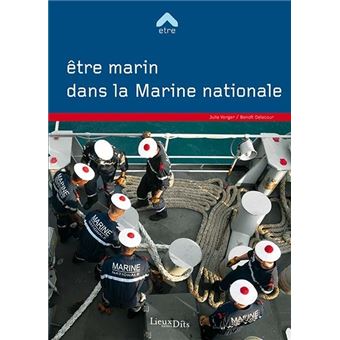 Être Marin Dans La Marine Nationale