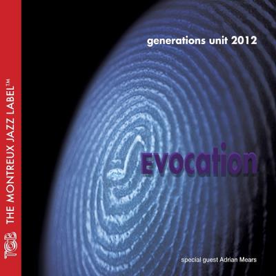 Evocation : generation unit 2012