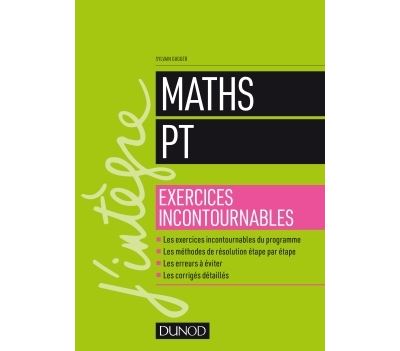 Mathematiques les exercices incontournables pt
