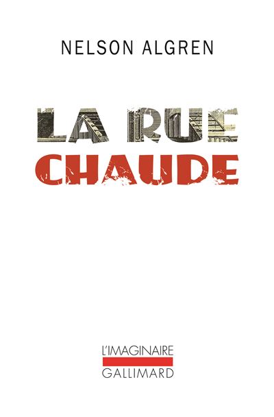 La rue chaude - Nelson Algren - Poche