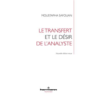 Le Transfert et le désir de l'analyste