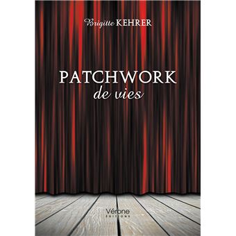 Patchwork de vies