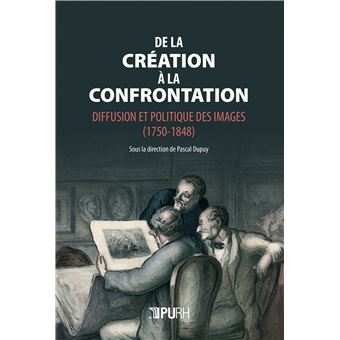 De la création à la confrontation