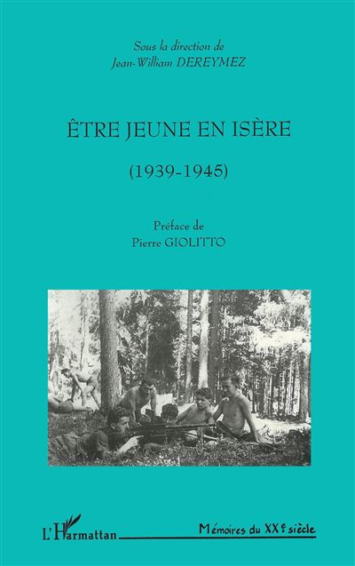 Etre jeune en Isère - Jean-William Dereymez - broché
