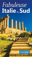 Fabuleuse Italie du Sud