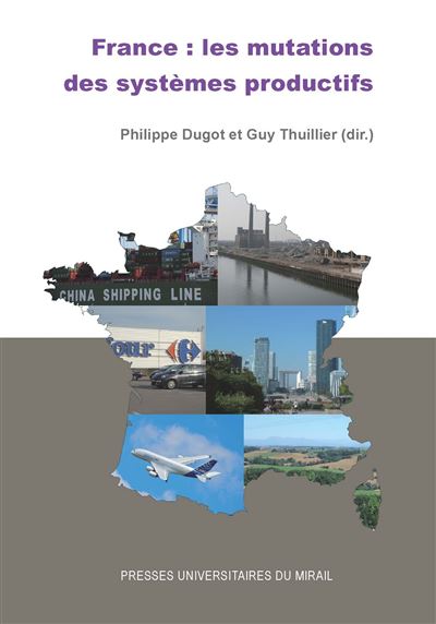 France les mutations des systemes productifs -  DUGOT - broché