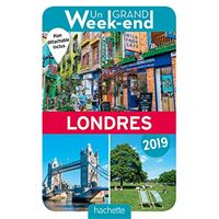 Guide Un Grand Week-end à Londres 2019
