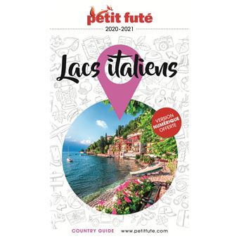 Guide Lacs Italiens 2022-2023 Petit Futé