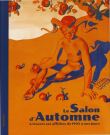 Le Salon d’Automne de 1903 à nos jours