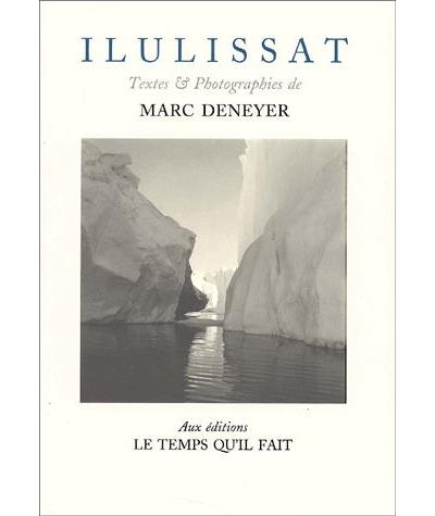 Ilulissat - Marc Deneyer - broché