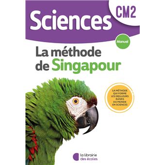 Sciences Singapour - Manuel de l'élève CM2 (2022)