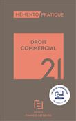 Mémento Droit commercial 2021