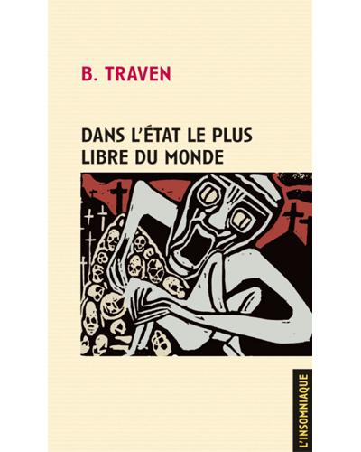 Dans l'Etat le plus libre du monde