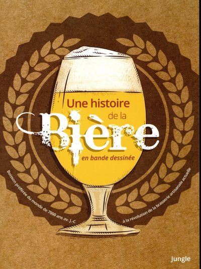 Une histoire de la Bière en bande dessinée