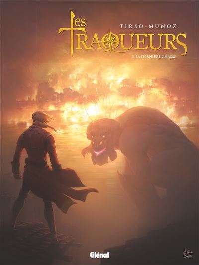 Les traqueurs,03:la derniere chasse