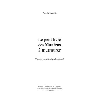 Le petit livre des Mantras à murmurer 2