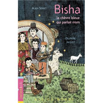 Bisha, la chèvre bleue qui parlait rrom