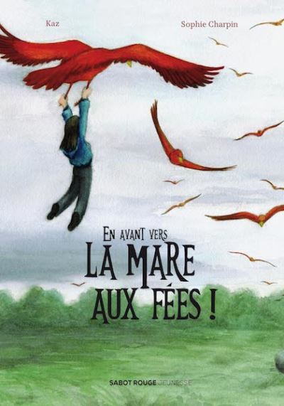 En avant vers la mare aux Fées !