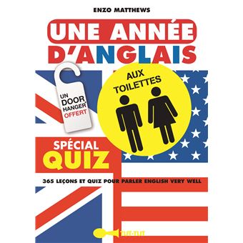 Une année d'anglais aux toilettes