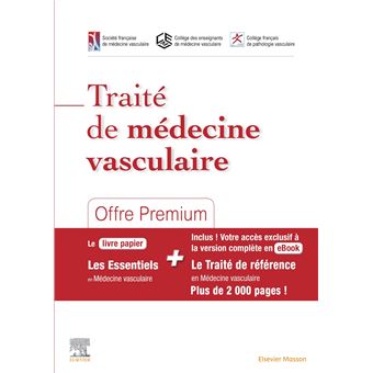 Traité de médecine vasculaire - Offre Premium