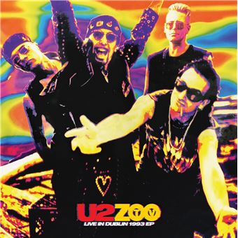 ZooTV Tour Live In Dublin, 1993 : CD maxi single en U2 : tous les