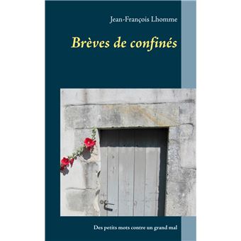 Brèves de confinés