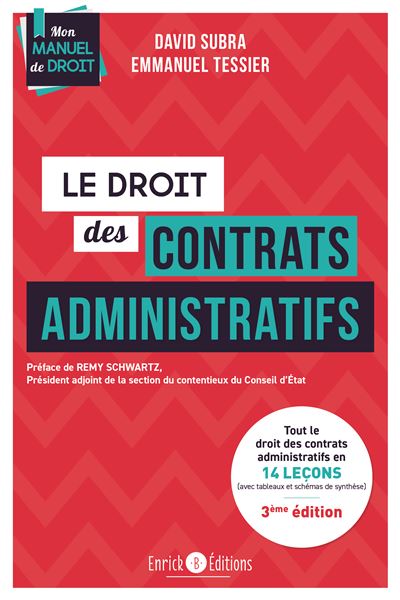 Le Droit des contrats administratifs - David Subra - broché