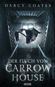 DER FLUCH VON CARROW HOUSE