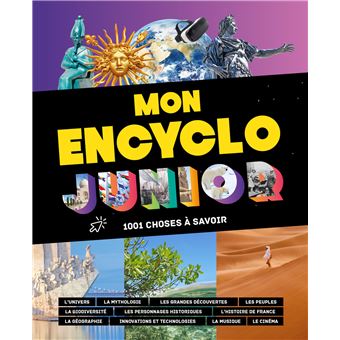 Encyclopédies - mon encyclo junior - 1001 choses a savoir