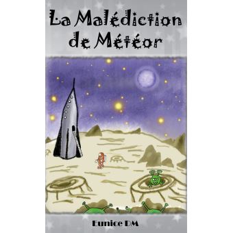 La malédiction de Météor
