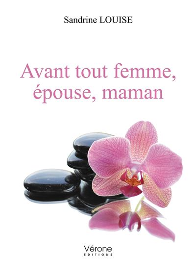 Avant tout femme, épouse, maman