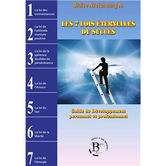 Les 7 lois éternelles du succès