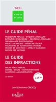 Le guide des infractions 2021 - 22e ed.