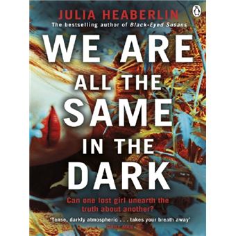 We are all the same in the dark