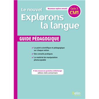 Le nouvel Explorons la langue CM1- Guide pédagogique 2020
