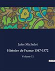 Histoire de France 1547-1572