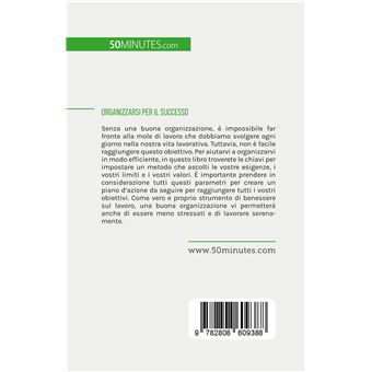 Organizzarsi per il successo