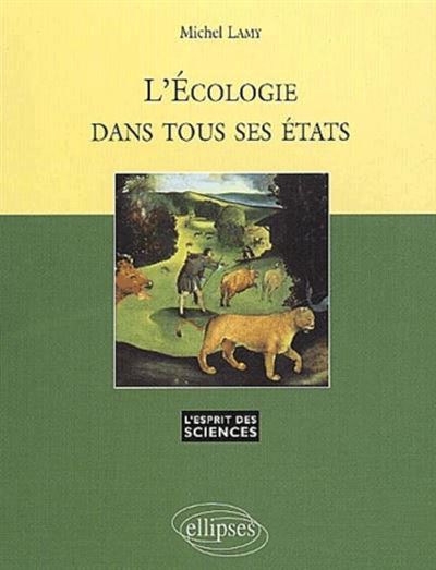 L'Ecologie dans tous ses états
